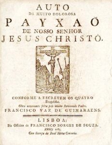 AUTO DA MUITO DOLOROSA PAIXAO DE NOSSO SENHOR JESUS CRISTO