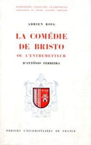COMEDIE DE BRISTO OU L`ENTREMETTEUR