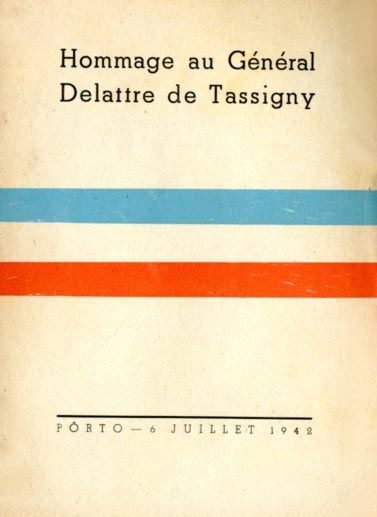 HOMMAGE AU GENERAL DELATTRE DE TASSIGNY