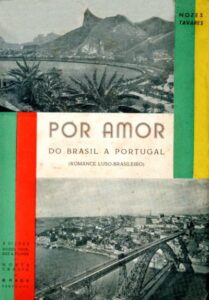 POR AMOR DO BRASIL A PORTUGAL