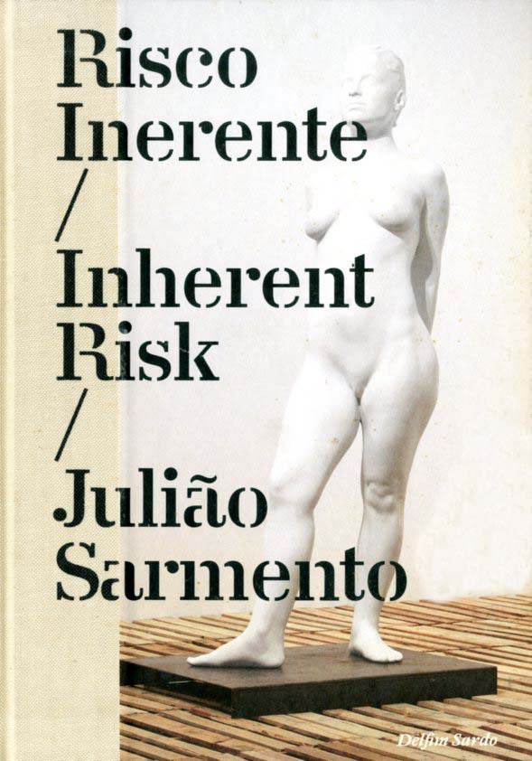 JULIAO SARMENTO. RISCO INERENTE / INHERENT RISK