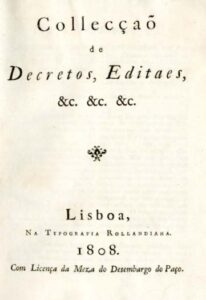 Colecçao de Decretos Editais &c. &c. &c.