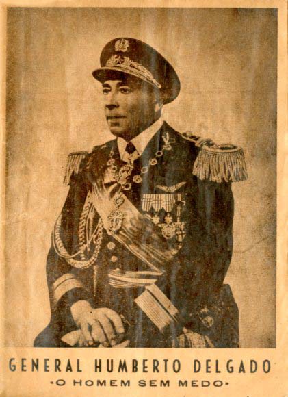 GENERAL HUMBERTO DELGADO. O Homem sem Medo