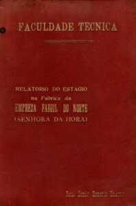 RELATORIO DO ESTAGIO NA FABRICA DA EMPREZA FABRIL DO NORTE