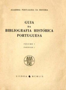 GUIA DA BIBLIOGRAFIA HISTORICA PORTUGUESA