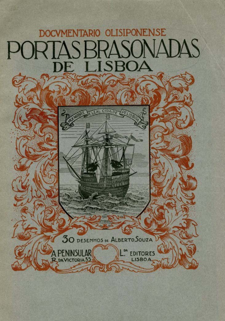 DOCUMENTARIO OLISIPONENSE. PORTAS BRASONADAS DE LISBOA