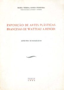 EXPOSIÇAO DE ARTES PLASTICAS FRANCESAS DE WATTEAU A RENOIR