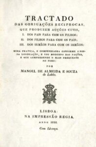 TRATADO DAS OBRIGAÇOES RECIPROCAS QUE PRODUZEM ACÇOES CIVIS | COLECÇAO DE DISSERTAÇOES JURIDICAS E PRATICAS
