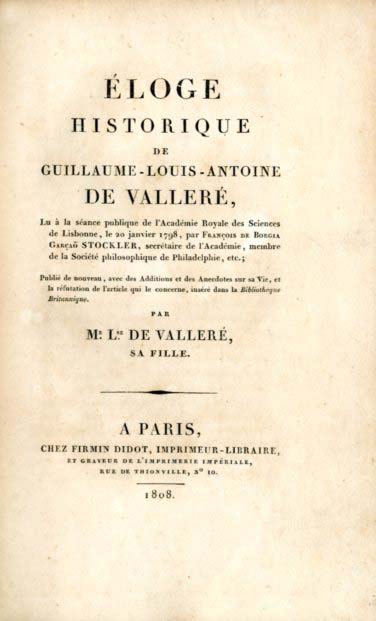 ELOGIO HISTORICO DE GUILHERME LUIS ANTONIO DE VALLERE / ELOGE HISTORIQUE DE GUILLAUME LOUIS ANTOINE DE VALLERE