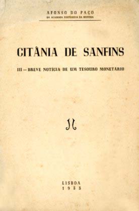 CITANIA DE SANFINS. III – Breve notícia de um Tesouro Monetário
