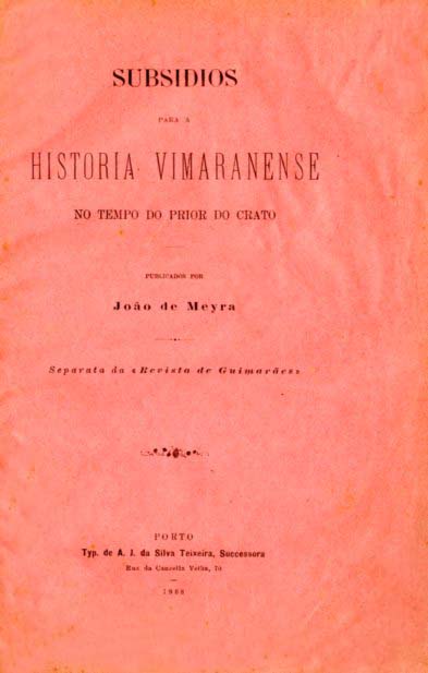 SUBSIDIOS PARA A HISTORIA VIMARANENSE NO TEMPO DO PRIOR DO CRATO