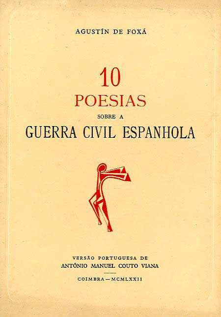 DEZ POESIAS SOBRE A GUERRA CIVIL ESPANHOLA