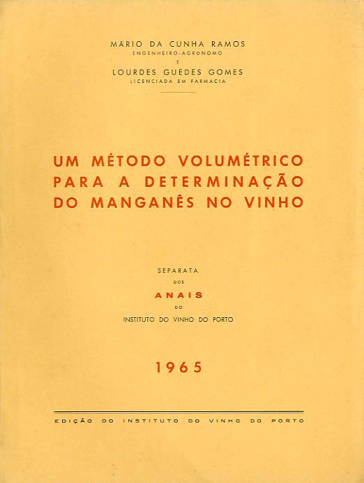UM METODO VOLUMETRICO PARA A DETERMINAÇAO DO MANGANES NO VINHO
