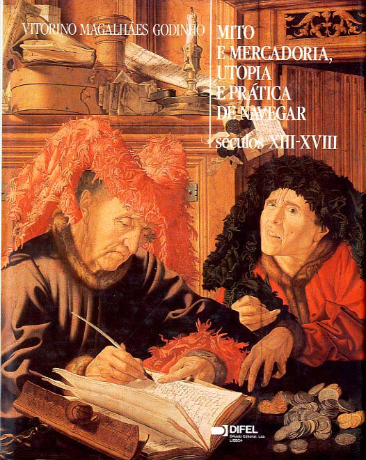 MITO E MERCADORIA UTOPIA E PRATICA DE NAVEGAR