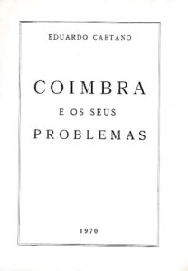 COIMBRA E OS SEUS PROBLEMAS
