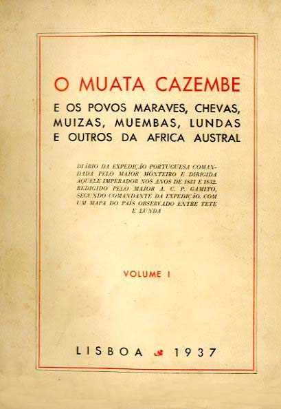 MUATA CAZEMBE E OS POVOS MARAVES CHEVAS MUIZAS MUEMBAS LUNDAS E OUTROS DA AFRICA AUSTRAL