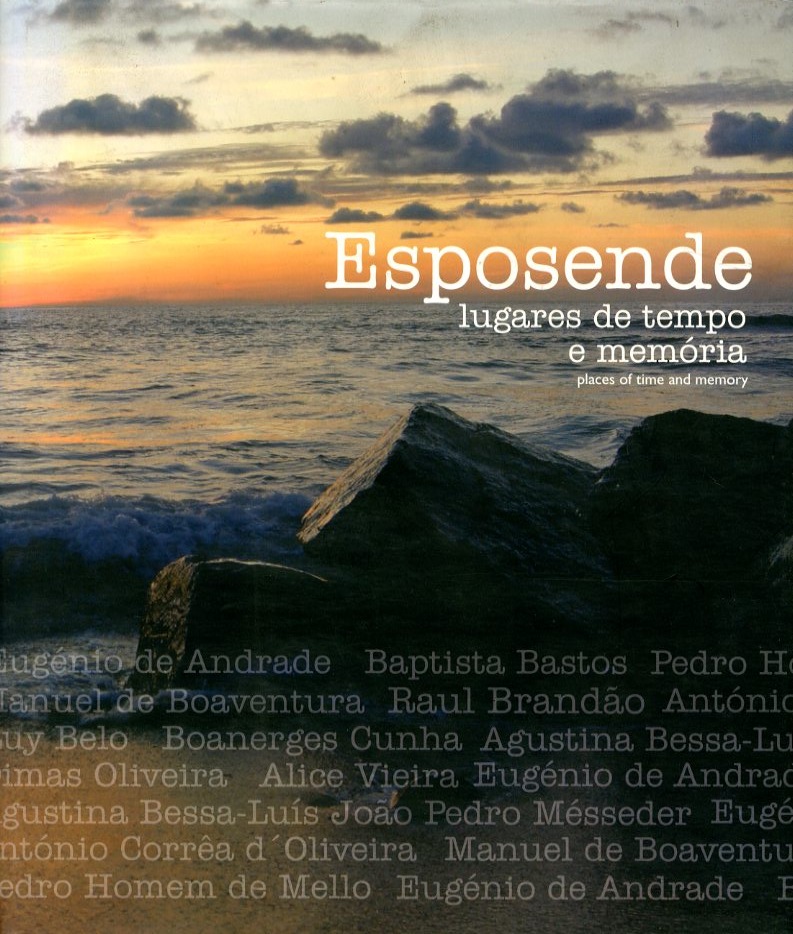 ESPOSENDE LUGARES DE TEMPO E MEMORIA