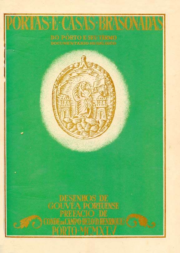 PORTAS E CASAS BRASONADAS DO PORTO E SEU TERMO