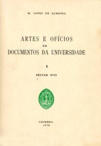 ARTES E OFICIOS EM DOCUMENTOS DA UNIVERSIDADE