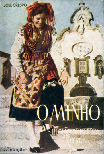 MINHO REGIAO DE BELEZA ETERNA