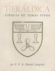 HERALDICA. CIÊNCIA DE TEMAS VIVOS