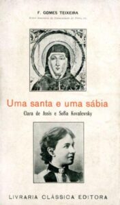 UMA SANTA E UMA SABIA