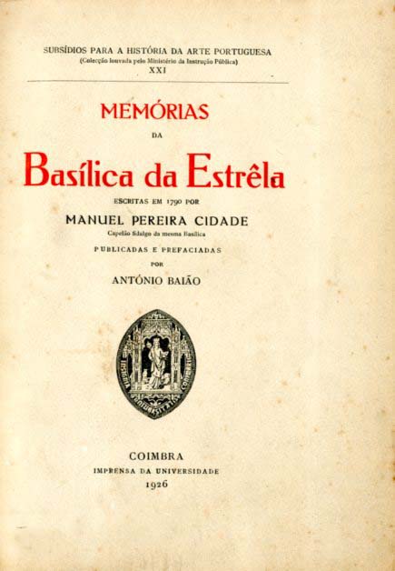 MEMORIAS DA BASILICA DA ESTRELA
