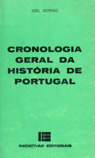CRONOLOGIA GERAL DA HISTORIA DE PORTUGAL
