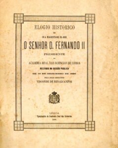ELOGIO HISTORICO DE SUA MAGESTADE EL REI O SENHOR DOM FERNANDO 2º