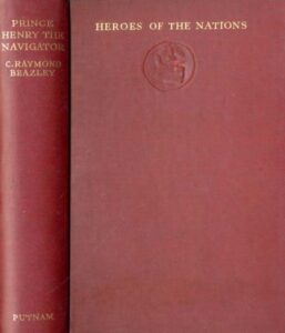 PRINCE HENRY THE NAVIGATOR