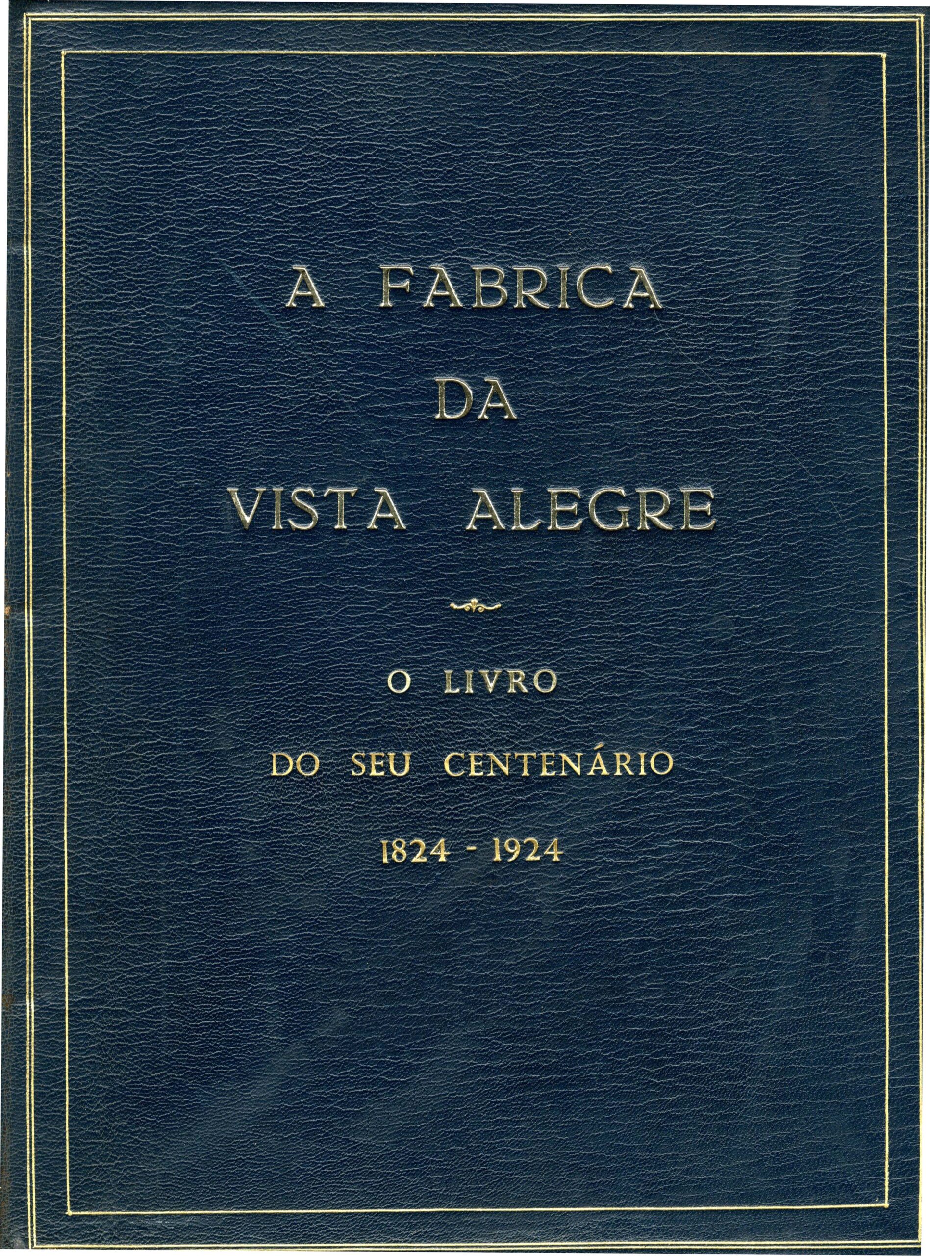 FABRICA DA VISTA ALEGRE
