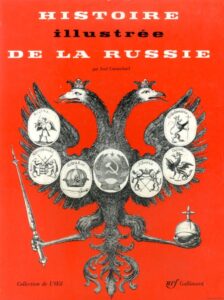 HISTOIRE ILLUSTREE DE LA RUSSIE