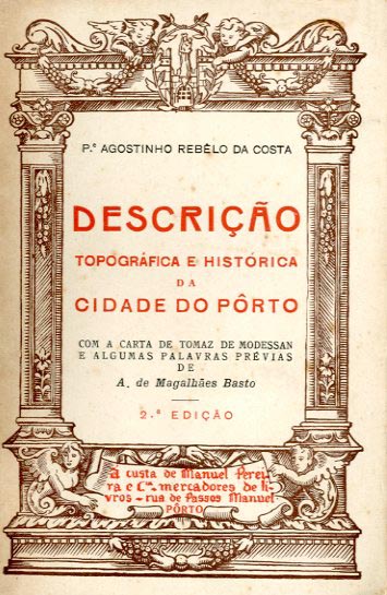 DESCRIÇAO TOPOGRAFICA E HISTORICA DA CIDADE DO PORTO