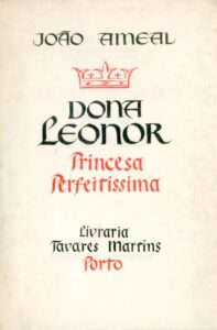 DONA LEONOR. Princeza Perfeitissima