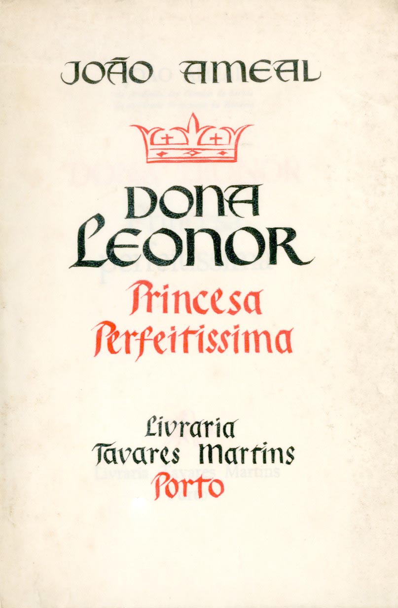 DONA LEONOR. Princeza Perfeitissima