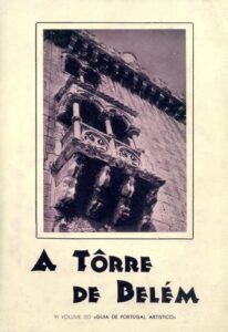 GUIA DE PORTUGAL ARTISTICO. A Torre de Belem