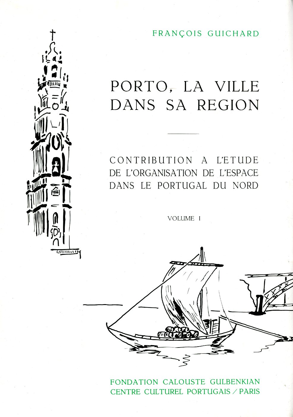 PORTO LA VILLE DANS SA REGION