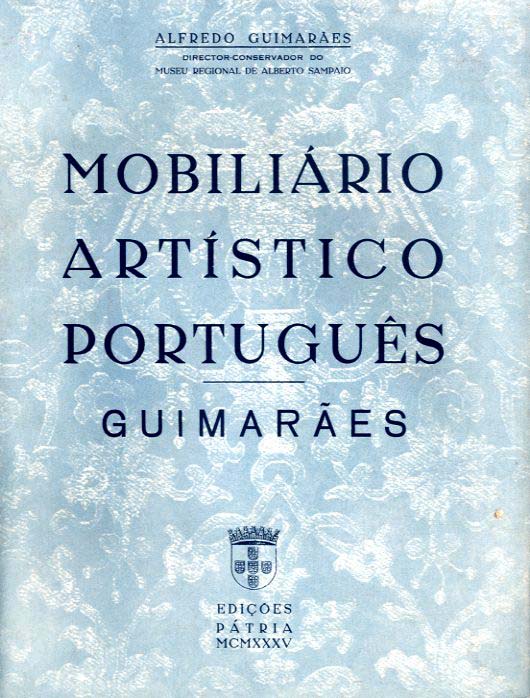 MOBILIARIO ARTISTICO PORTUGUES