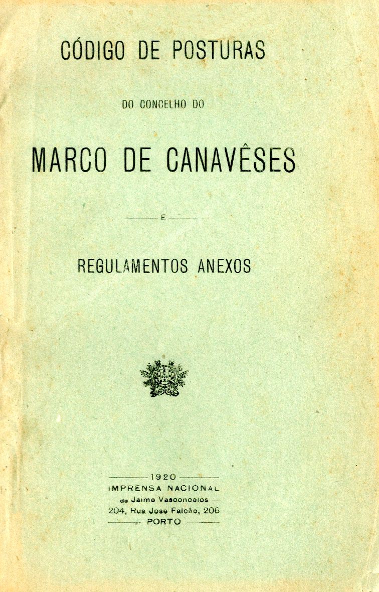 CODIGO DE POSTURAS DO CONCELHO DE MARCO DE CANAVESES