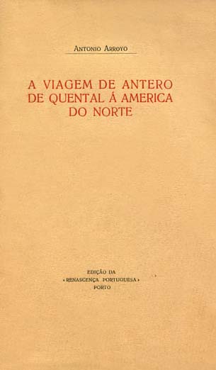 VIAGEM DE ANTERO DE QUENTAL A AMERICA DO NORTE