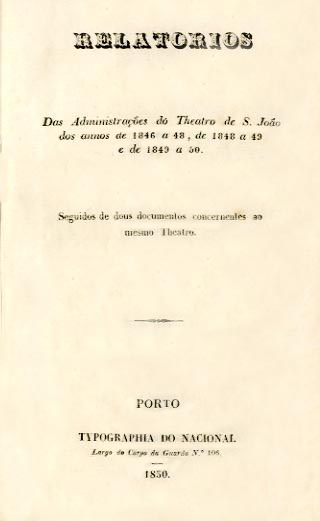 RELATORIOS DAS ADMINISTRAÇOES DO TEATRO DE SAO JOAO
