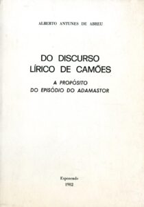 DO DISCURSO LIRICO DE CAMOES A PROPOSITO DO EPISODIO DO ADAMASTOR