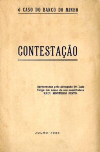 CASO DO BANCO DO MINHO. CONTESTAÇAO