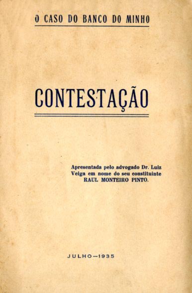 CASO DO BANCO DO MINHO. CONTESTAÇAO