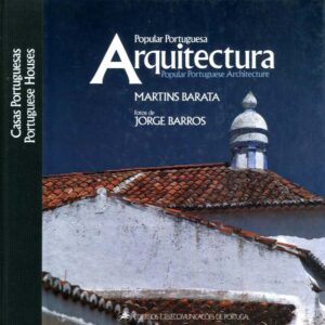ARQUITECTURA POPULAR PORTUGUESA