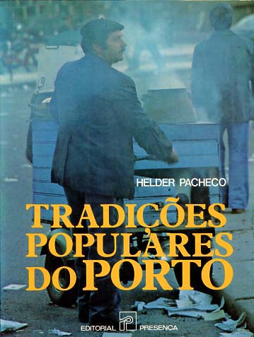 TRADIÇOES POPULARES DO PORTO