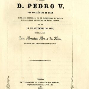 ORAÇAO GRATULATORIA NA ACLAMAÇAO DO SENHOR DOM PEDRO V