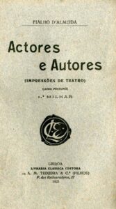 ACTORES E AUTORES. Impressões de Teatro