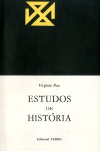 ESTUDOS DE HISTORIA. Mercadores, Mercadorias, Pensamento Económico
