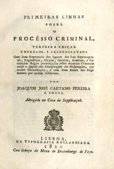 PRIMEIRAS LINHAS SOBRE O PROCESSO CRIMINAL